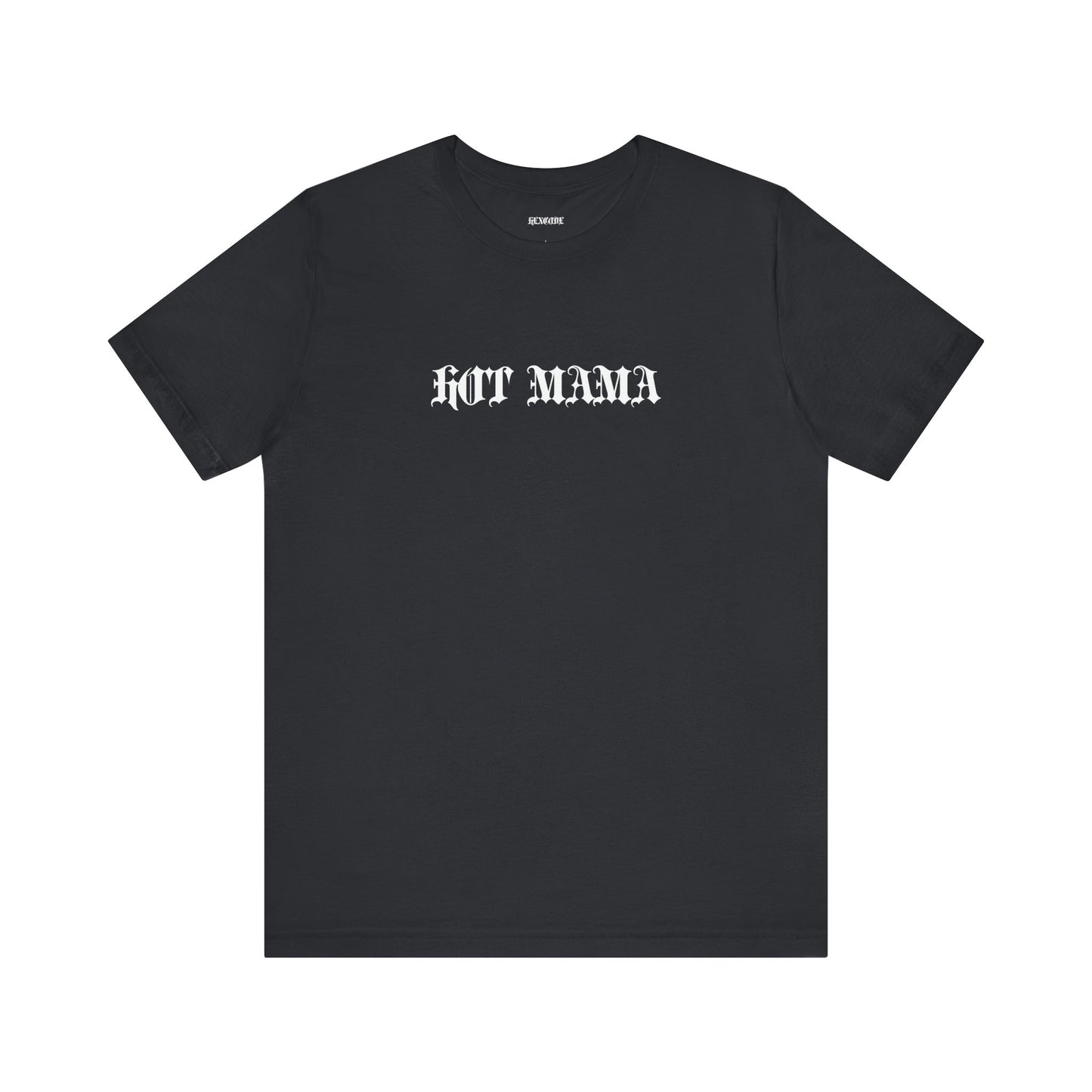 Hot Mama Graphic Streetwear T-Shirt