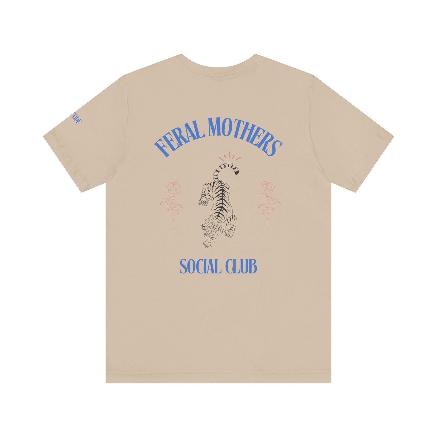 Feral Mothers Social Club Graphic Streetwear T-Shirt