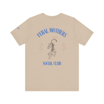 Feral Mothers Social Club Graphic Streetwear T-Shirt