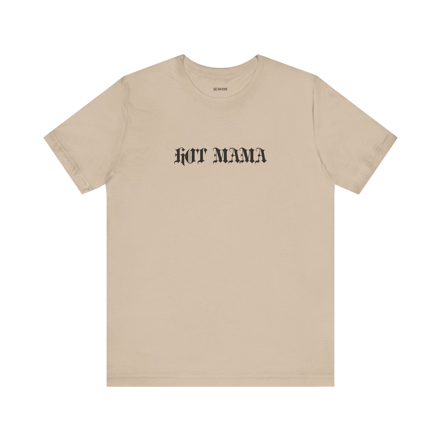 Hot Mama Graphic Streetwear T-Shirt