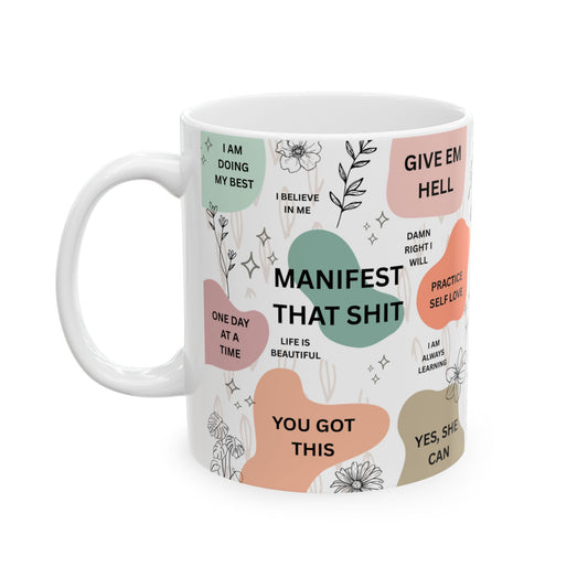 Mental Health & Daily Affirmations Ceramic Coffee Cup Mug