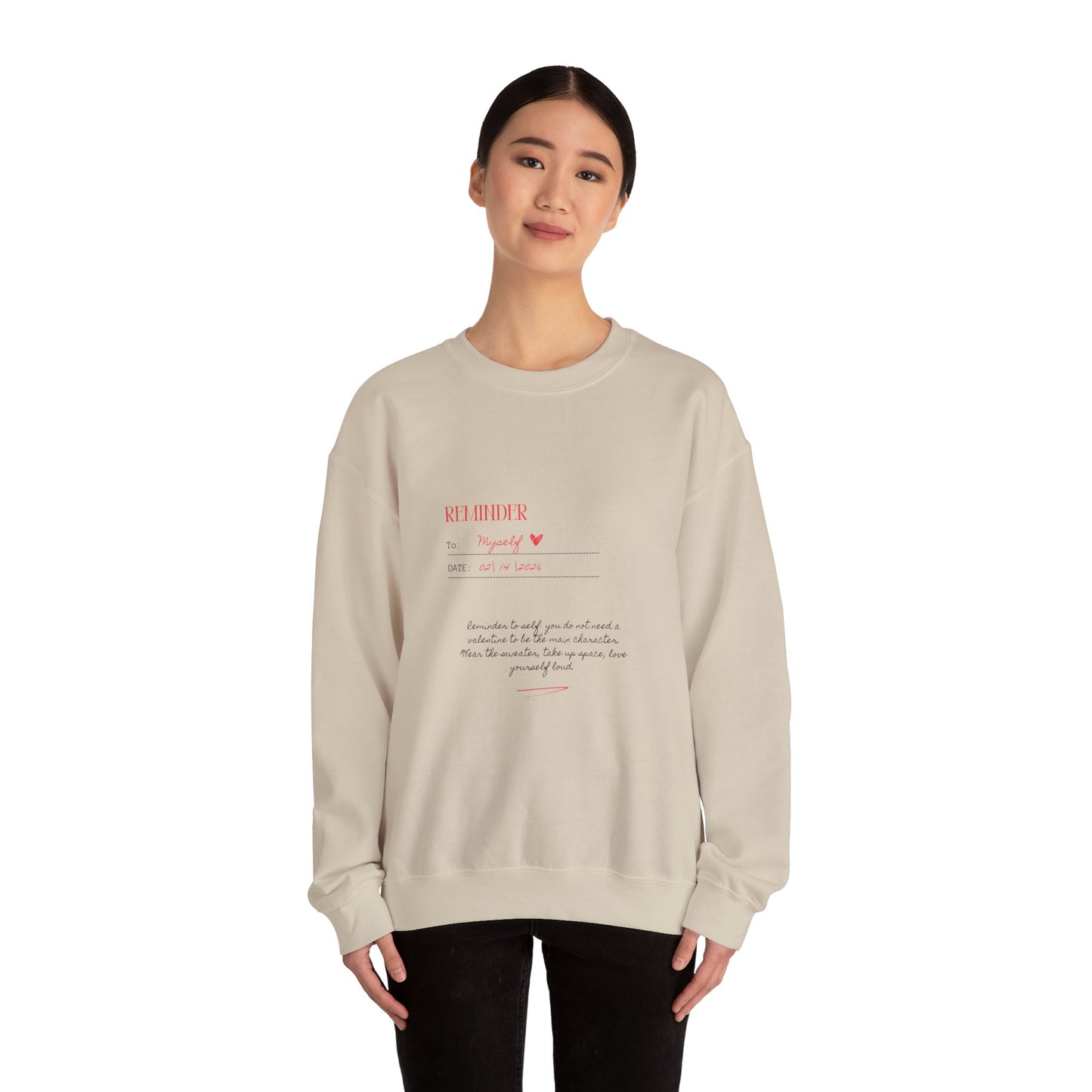 Reminder to Self Valentine's Day Sweatshirt, Gifts for Her, Vday gift ideas, Valentine's Sweater, Trendy Aesthetic, Self Love