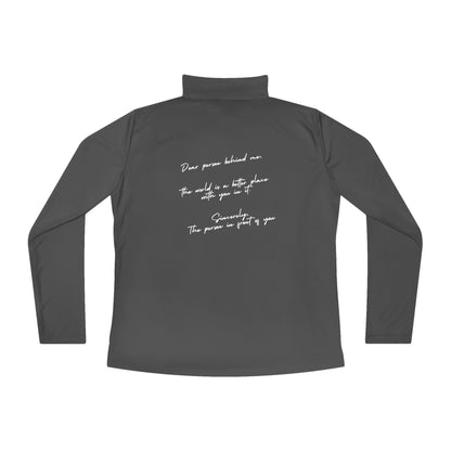 Dear Person Behind Me Quarter-Zip Pullover