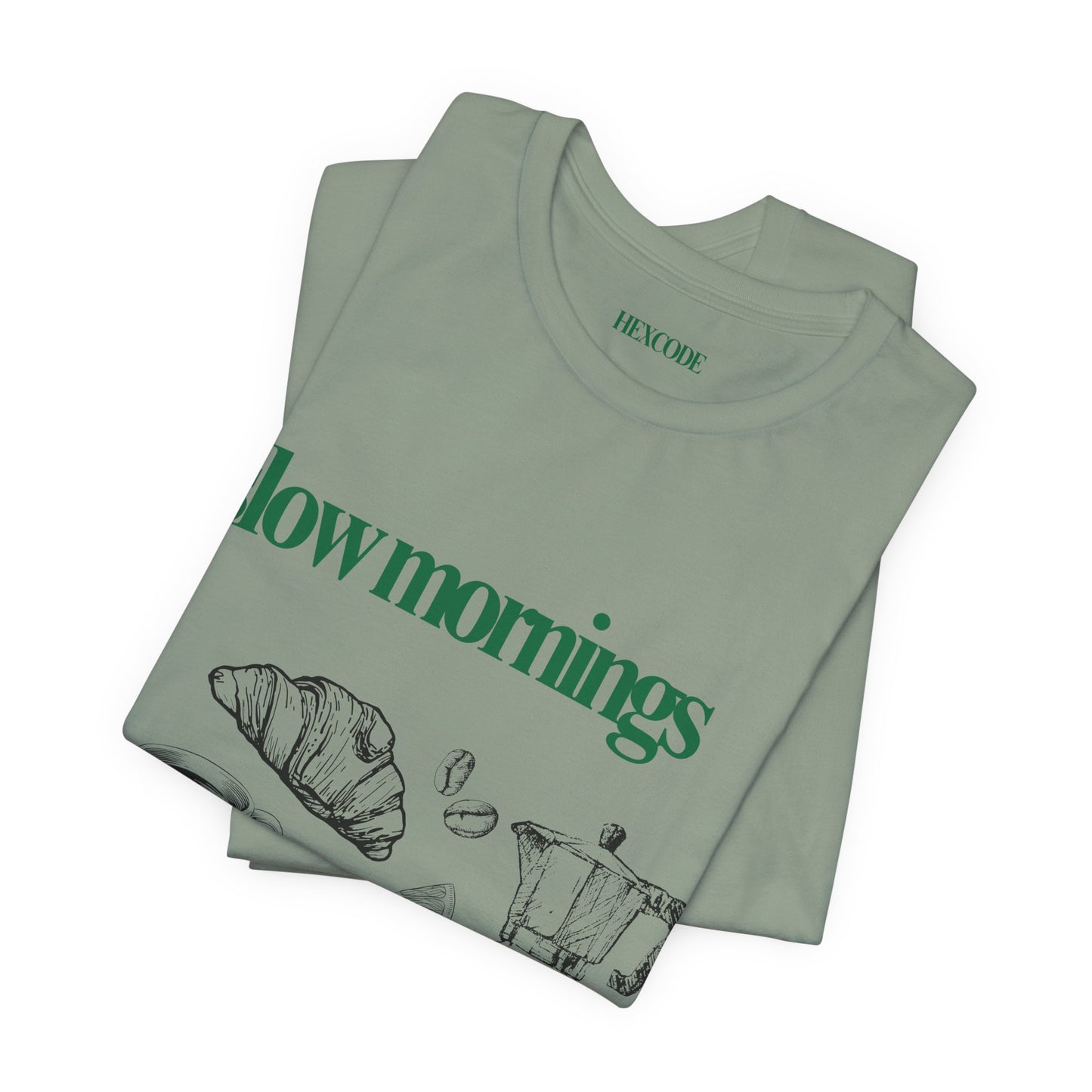 Slow Mornings Coffee Club Graphic Streetwear T-Shirt