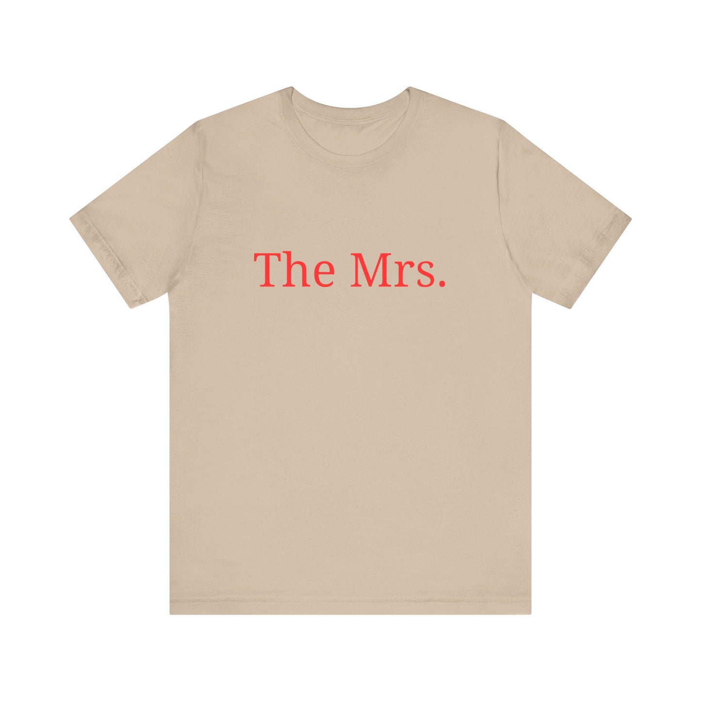 The Mrs. T-Shirt