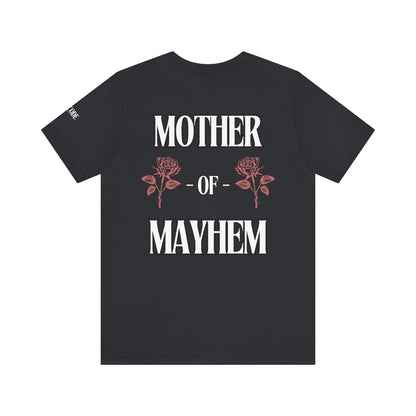 Mother of Mayhem Graphic Streetwear T-Shirt