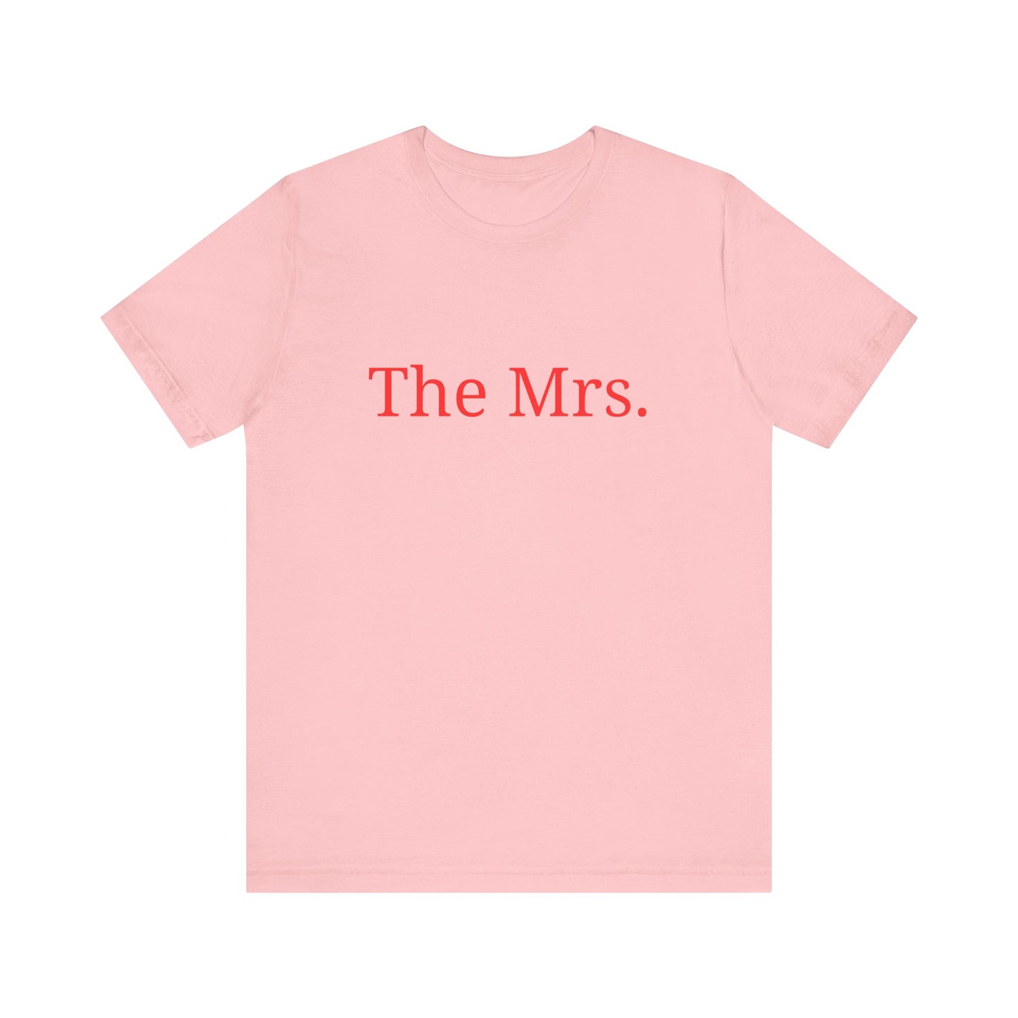 The Mrs. T-Shirt