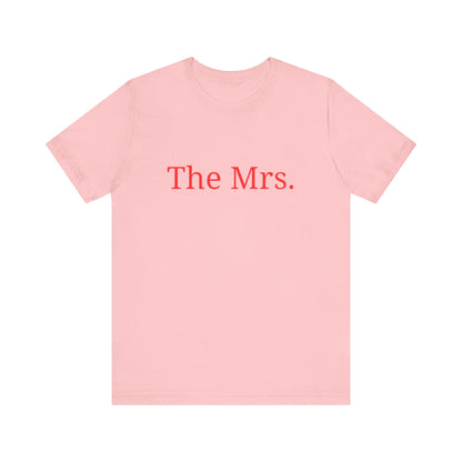 The Mrs. T-Shirt