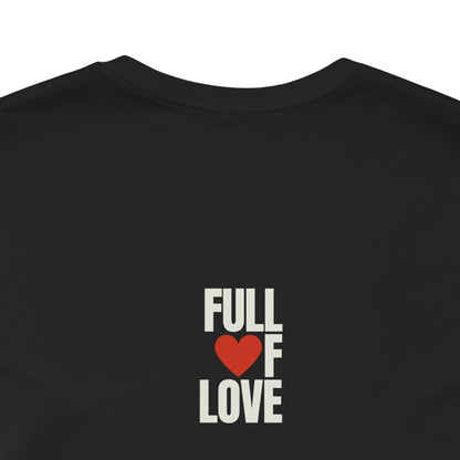 Full of Love Streetwear T-Shirt - Black