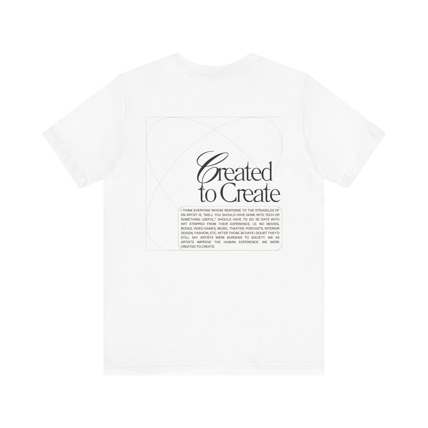 Created to Create Streetwear T-Shirt - White