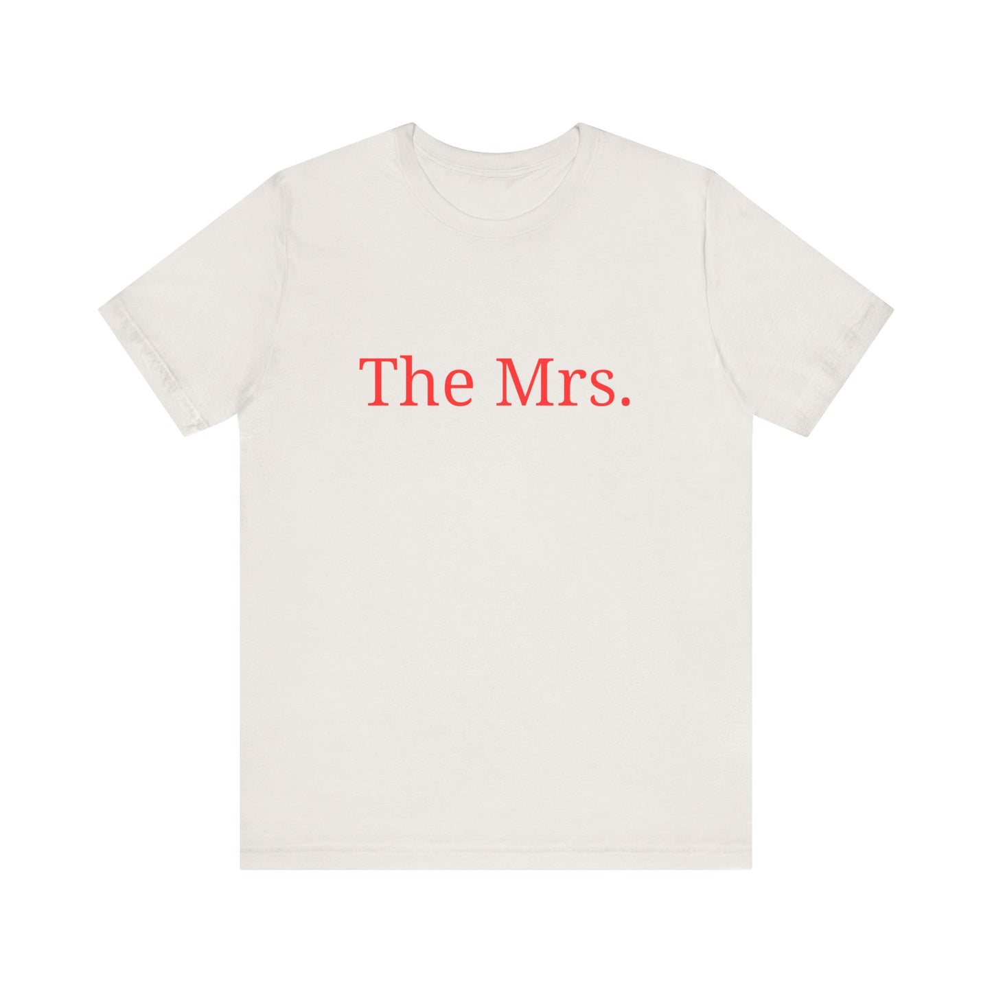 The Mrs. T-Shirt