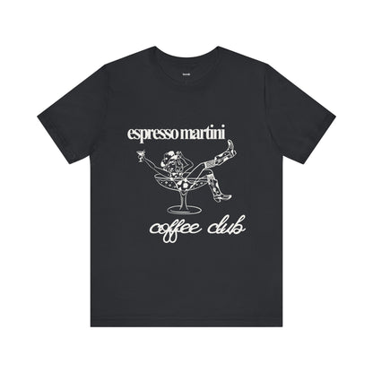 Espresso Martini Coffee Club Graphic Streetwear T-Shirt