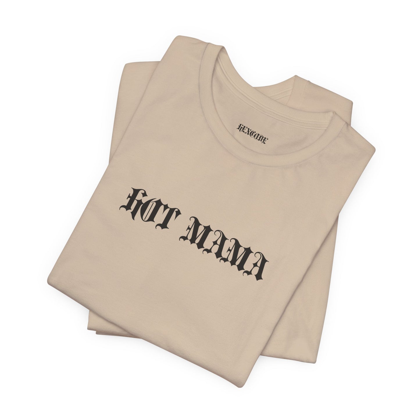 Hot Mama Graphic Streetwear T-Shirt