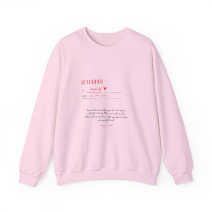 Reminder to Self Valentine's Day Sweatshirt, Gifts for Her, Vday gift ideas, Valentine's Sweater, Trendy Aesthetic, Self Love