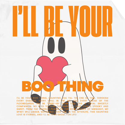 I'll Be Your Boo Thing Halloween Streetwear T-Shirt - Black