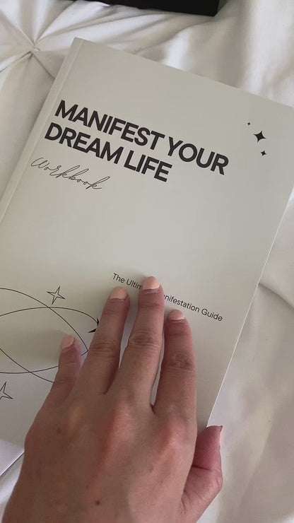 Manifest Your Dream Life - Manifestation Journal & Workbook